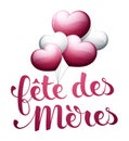 MotherÃ¢â¬â¢s Day in French : FÃÂªte des MÃÂ¨res Royalty Free Stock Photo